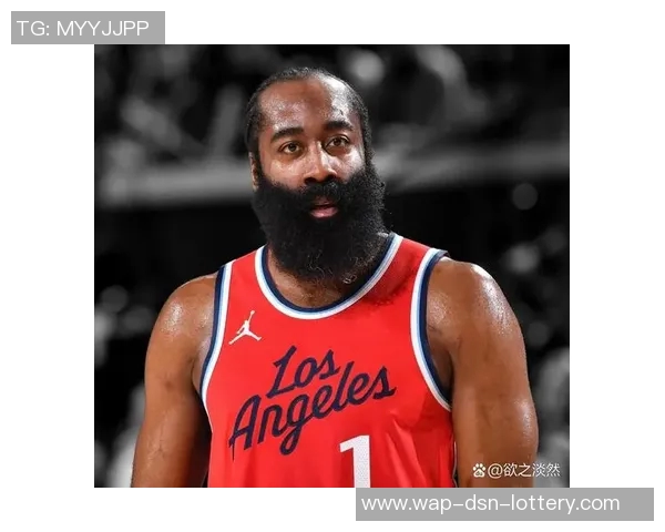 哈登遭遇双重伤病膝盖受伤脚踝扭伤行动受限情况堪忧